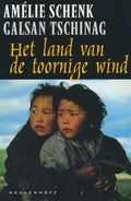 Het land van de toornige wind - Amélie Schenk