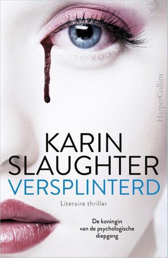 Versplinterd - Karin Slaughter, Ineke Lenting