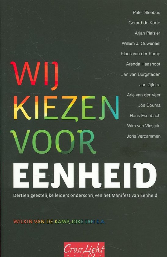 Wij kiezen voor eenheid - Diverse auteurs, J. Tan