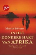 In Het Donkere Hart Van Afrika - Marcus Stevens