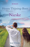 Nieske - Henny Thijssing - Boer, Jose Vriens