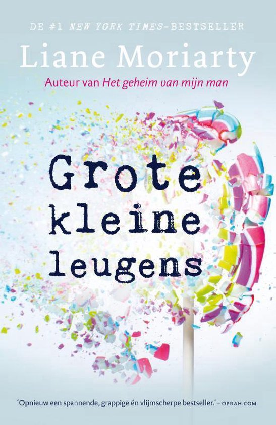 Grote kleine leugens - Liane Moriarty