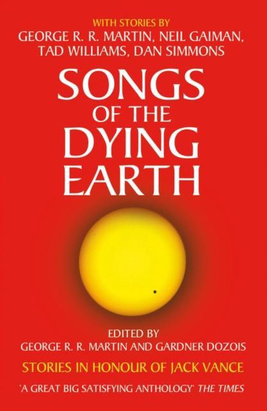 Songs Of The Dying Earth - George R R Martin, Gardner Dozois