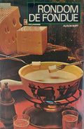 Rondom de fondue - Alison Burt