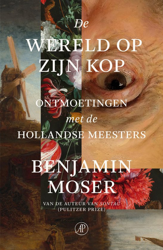 De wereld op zijn kop - Benjamin Moser
