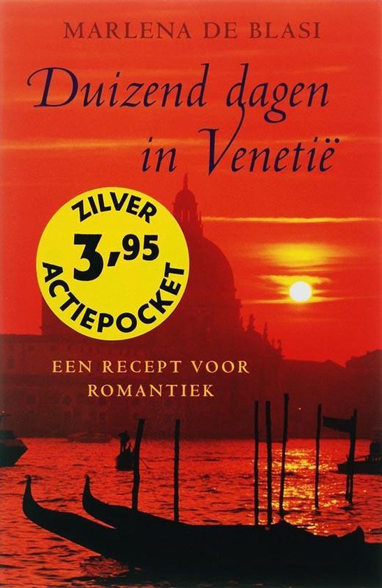 Duizend dagen in Venetie - Marlena De Blasi, Lucie van Rooijen