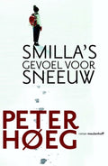 Smilla's gevoel voor sneeuw - Peter Høeg, P. Hoeg