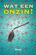 Wat een onzin! - H. de Regt, H. Dooremalen