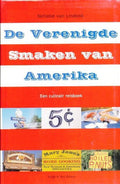 Verenigde Smaken Van Amerika - N. van Lindonk