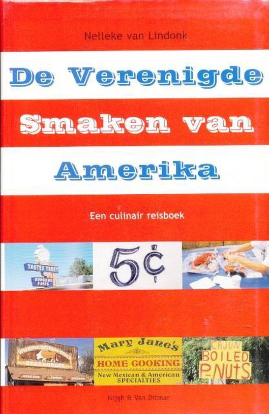 Verenigde Smaken Van Amerika - N. van Lindonk