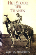 Het spoor der tranen - Humphrey