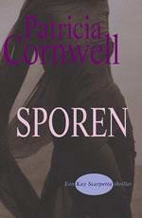 Sporen - Patricia Cornwell