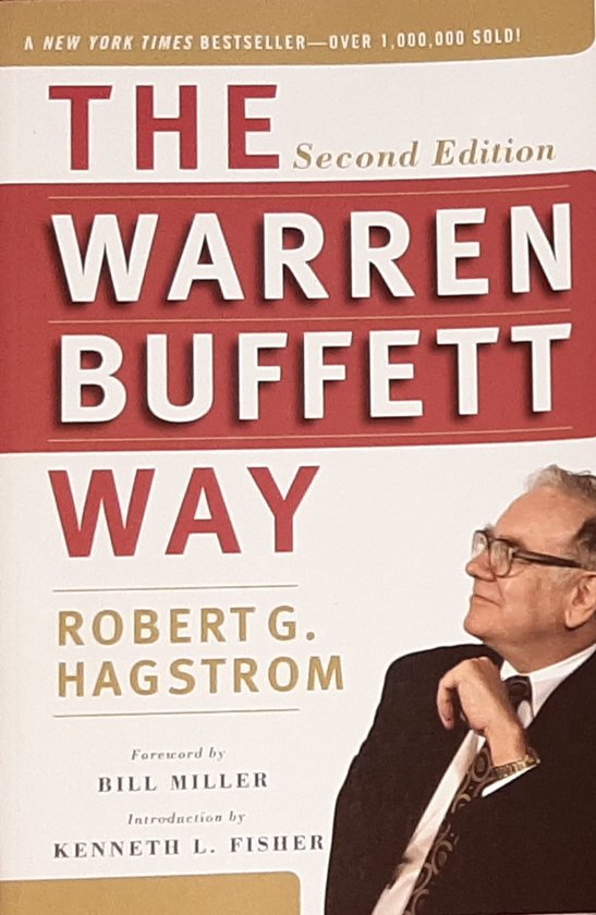 The Warren Buffett Way - Robert G Hagstrom, Russell Rhoads