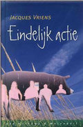Eindelijk Actie - Jacques Vriens, J. Vriens