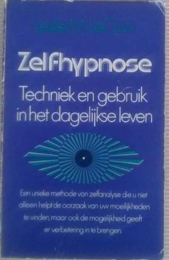 Zelfhypnose - Leslie M. Lecron