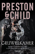 Pendergast 3 - De gruwelkamer - Preston & Child, Lincoln Child