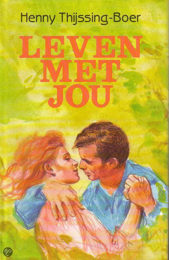 Leven met jou - Henny Thijssing - Boer