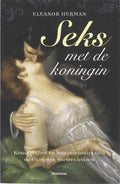 Seks Met De Koningin - Eleanor Herman