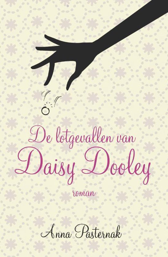 De Lotgevallen Van Daisy Dooley - Anna Pasternak