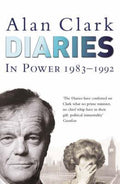 Diaries - Alan Clark