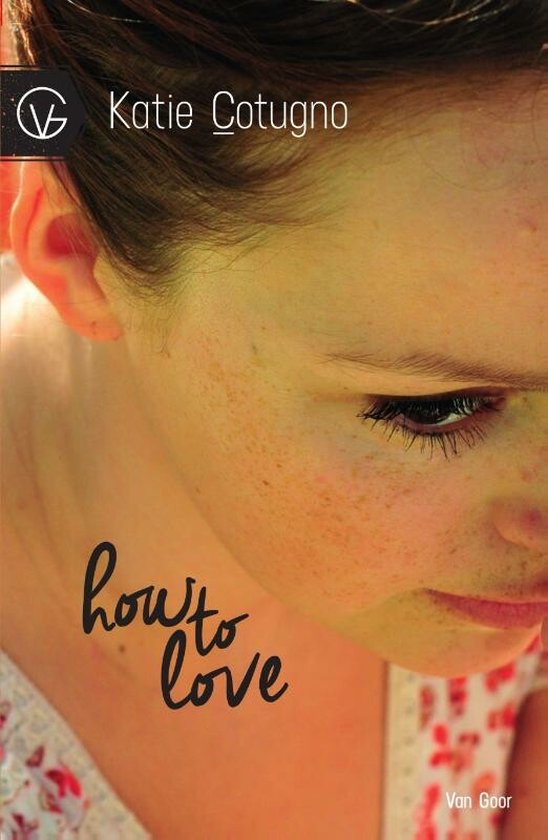 How to love - Katie Cotugno