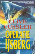 Operatie Ijsberg - Clive Cussler, Dirk Pitt