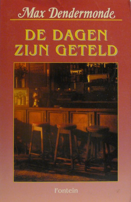 Dagen zijn geteld - M. Dendermonde