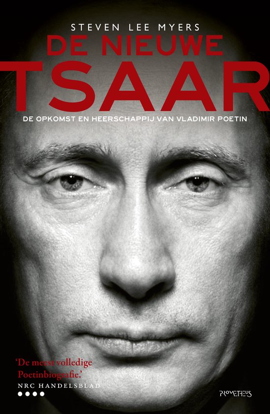 De nieuwe tsaar - Steven Lee Myers
