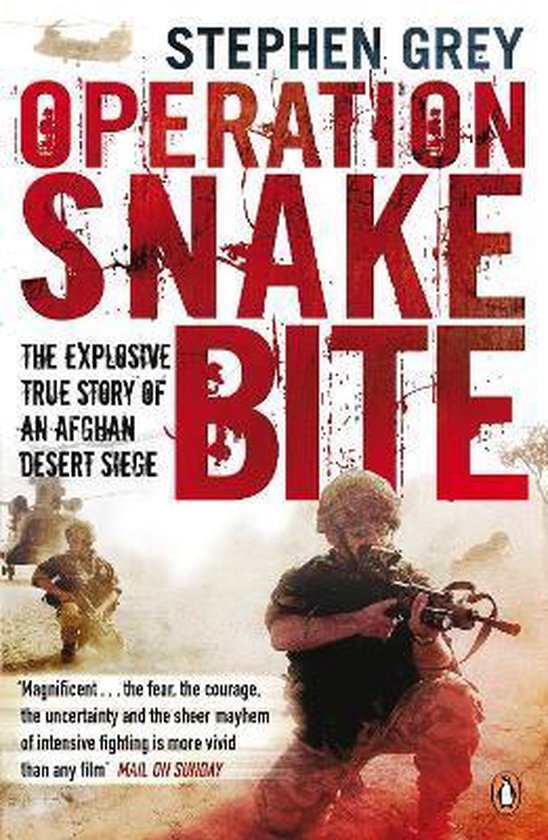 Operation Snakebite - Stephen Grey