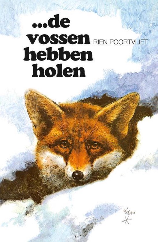 Vossen hebben holen luxe ed. - R. Poortvliet