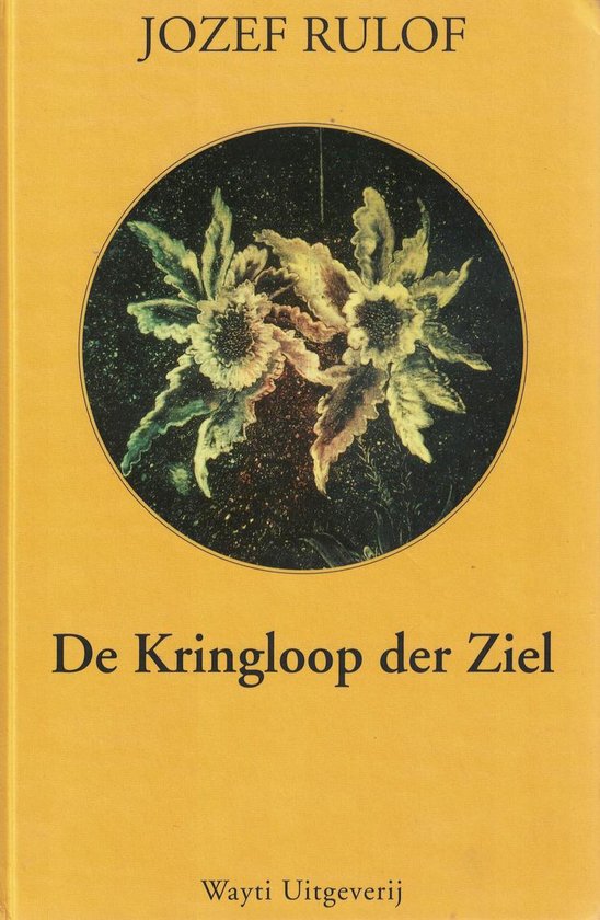 KRINGLOOP DER ZIEL GEB - Jozef Rulof, J. Rulof