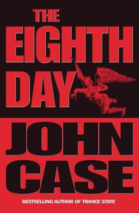 Eighth Day - John Case