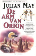De arm van Orion - Julian May