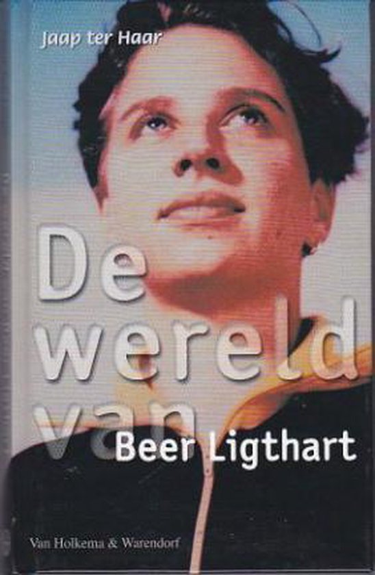 De wereld van Beer Ligthart - Jaap ter Haar