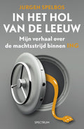 In het hol van de leeuw - Jurgen Spelbos