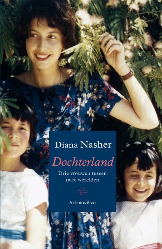 Dochterland - Diana Nasher