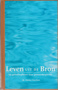Leven Uit De Bron - Noorloos
