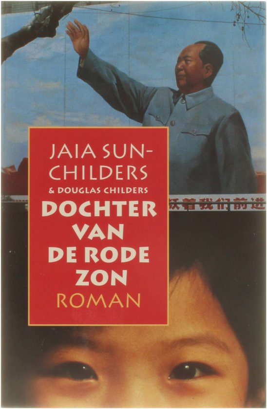 Dochter van de rode zon - Jaia Sun - Childers, Douglas Childers