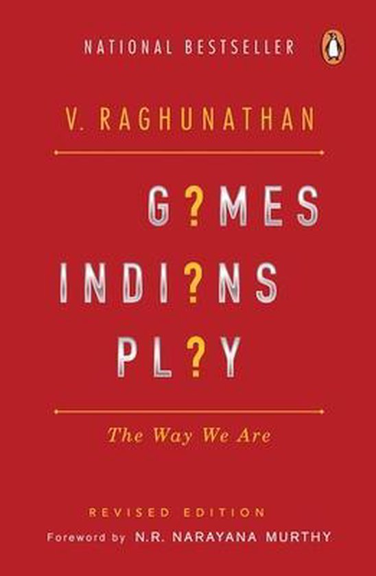 Games Indians Play - V. Raghunathan