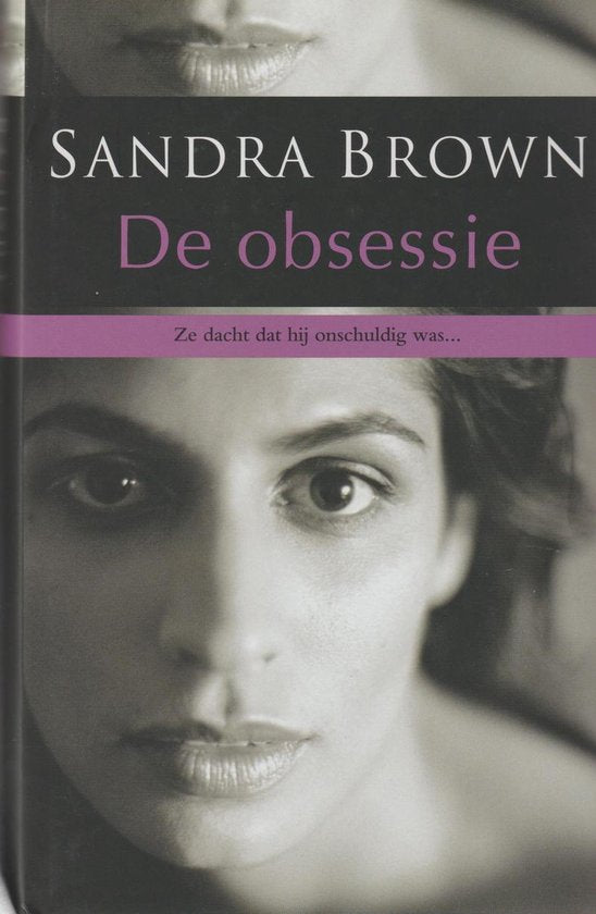 De Obsessie - Sandra Brown