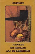 Maigret en het Lijk aan de Kerkdeur - Simenon - Georges Simenon