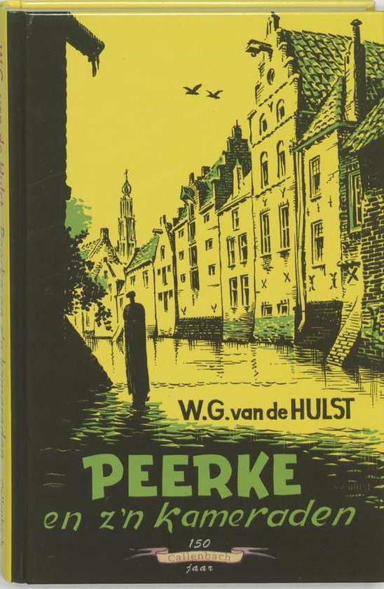 Peerke En Zyn Kameraden - W.G. van de Hulst