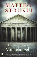 De belofte van Michelangelo - Matteo Strukul