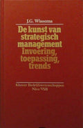 KUNST VAN STRATEGISCH MANAGEMENT - J.G. Wissema