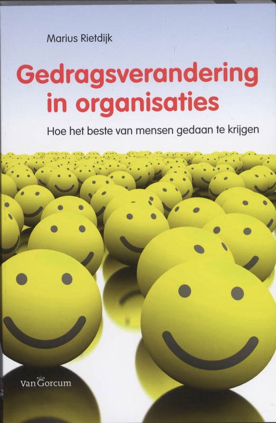Gedragsverandering in organisatie - Marius Rietdijk