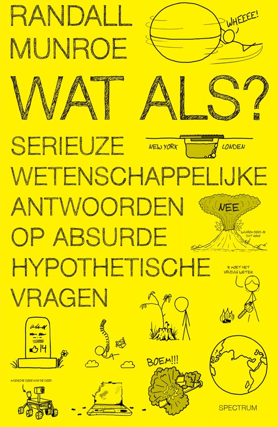 XKCD - Wat als? - Randall Munroe