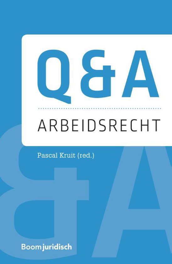 Q&A Reeks - Q&A Arbeidsrecht