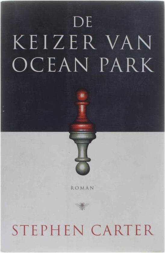 Keizer Van Ocean Park - Johannes Jonkers, Stephen L. Carter