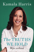The Truths We Hold - Kamala Harris