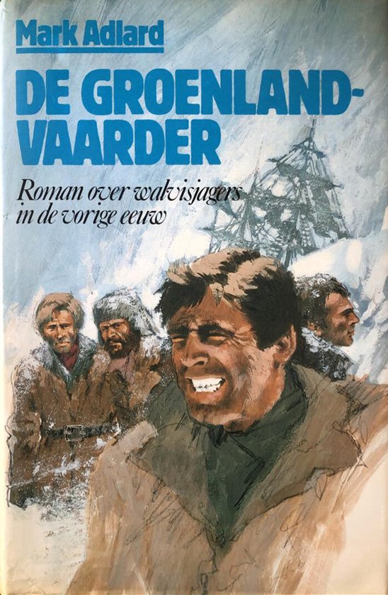 Groenlandvaarder - Mark Adlard